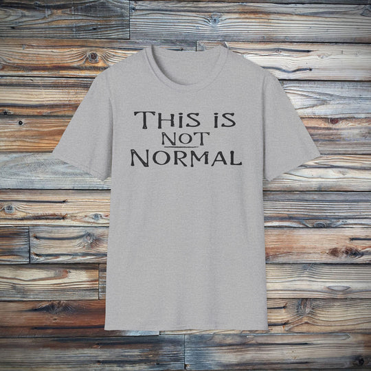 Anti-Trump This Is Not Normal Unisex Softstyle T-Shirt