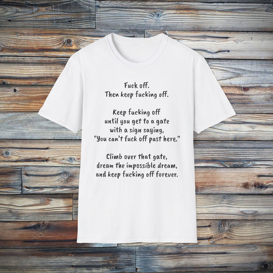 Funny Fuck Off Unisex Softstyle T-Shirt