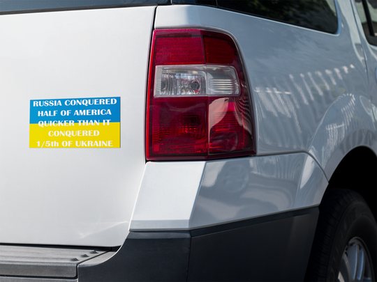 Ukraine Support Bumper Sticker | Russia Conquered Half of America