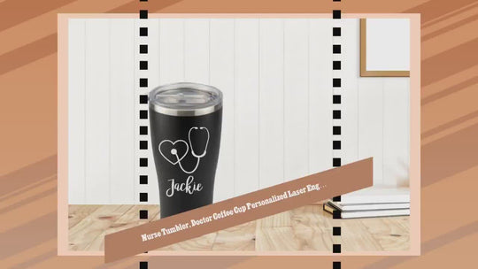 Nurse Tumbler, Doctor 30oz Coffee Tumbler