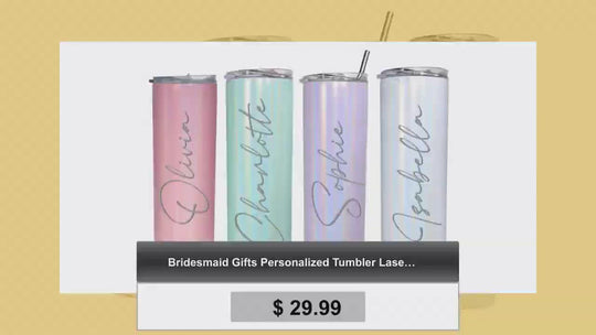 Bridesmaid Gifts - 20oz Tumbler with Straw and Lid