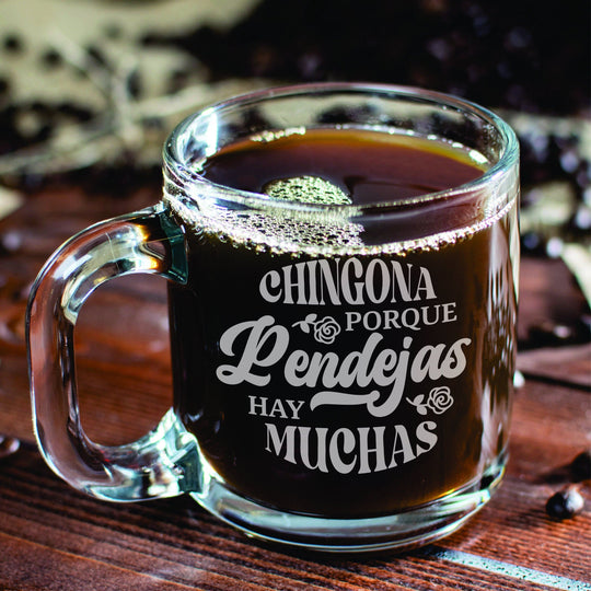 Chingona Custom Coffee Mug with Handle Personalized Laser Engraved Glass Coffee Mug with Handle. Gifts for Latinas.