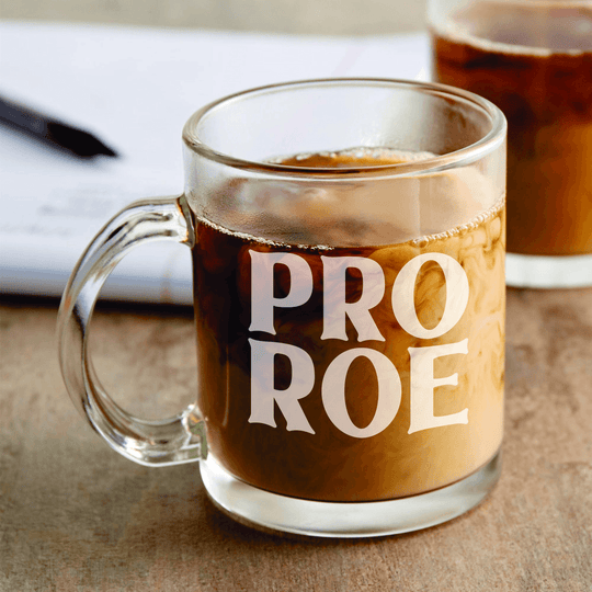 My Body My Choice Laser Engraved 12 oz Coffee Mug Pro Roe
