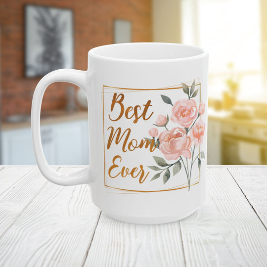 Personalized Best Mom Ever Coffee Mug with Watercolor Floral Bouquet | Custom Gift for Mom Ceramic Mug