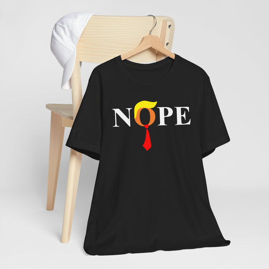 Nope Anti-Trump Political T-Shirt - Vote for Democrats in 2026 Election Unisex Jersey Short Sleeve Tee
