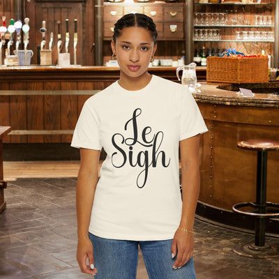 Le Sigh Relaxed Comfort Colors® T-Shirt | Premium Soft Cotton Tee with Script Lettering