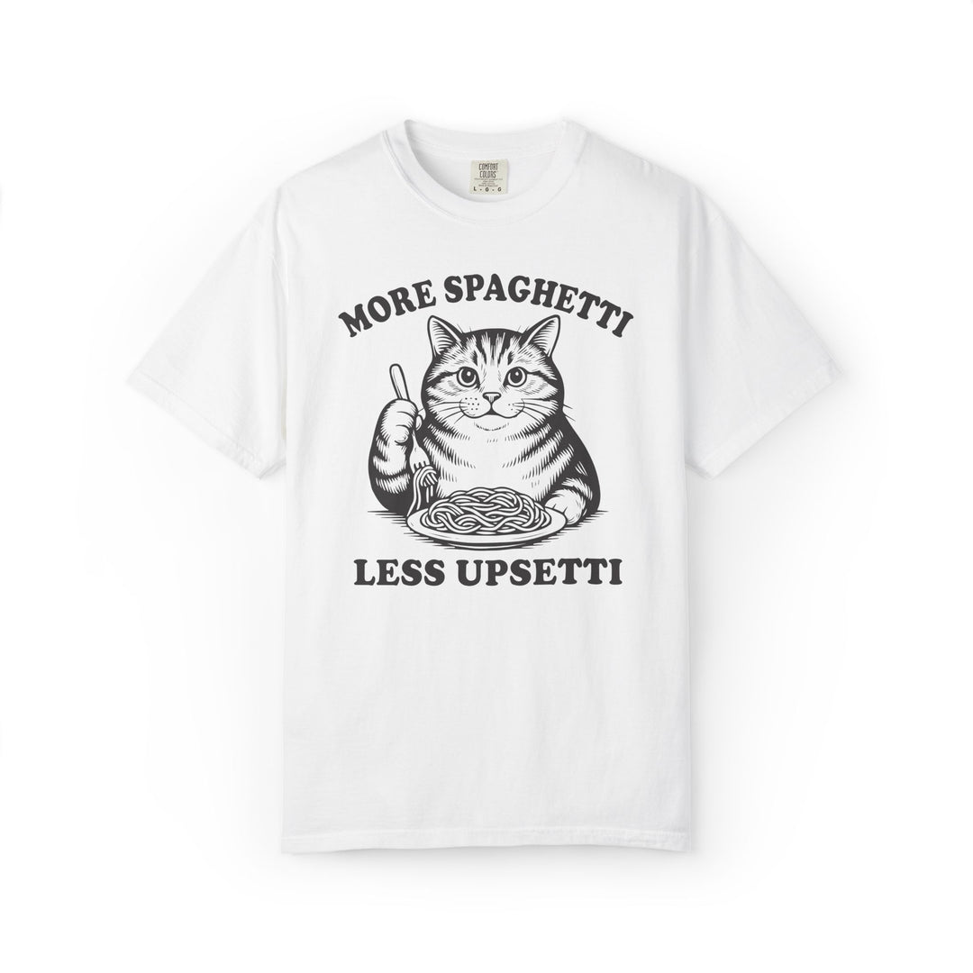 More Spaghetti Cat Lovers T-Shirt | Funny Italian Food Lovers Comfort Colors® Tee