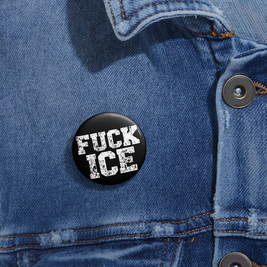Fuck ICE Pin Button | Political Statement Protest Button