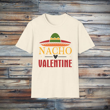 Nacho Valentine Anti-Valentine's Day Graphic Tee