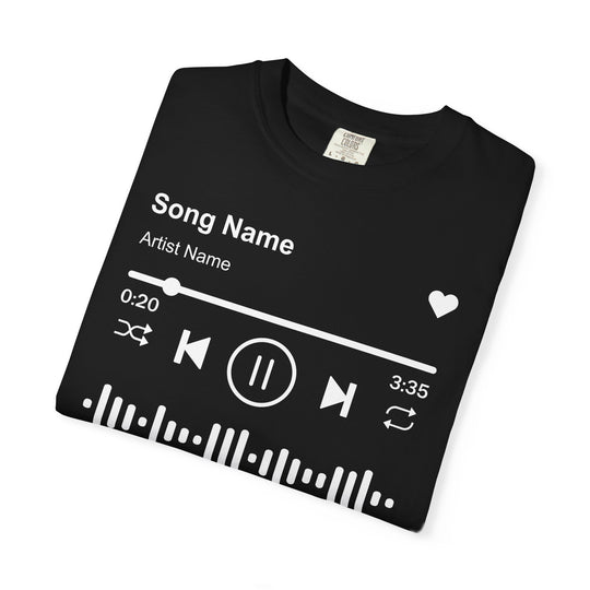 Custom Song Name Comfort Colors® Shirt | Personalized Favorite Song Tee