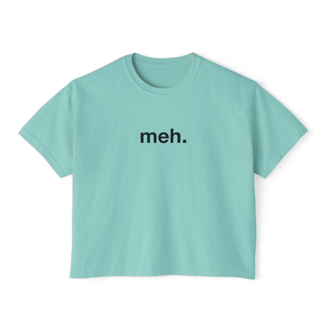 meh. Graphic Tee | Trendy Funny Women&
