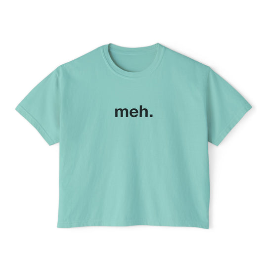 meh. Graphic Tee | Trendy Funny Women&