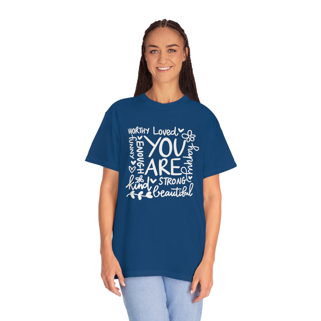 You Are Loved Unisex Garment-Dyed T-shirt
