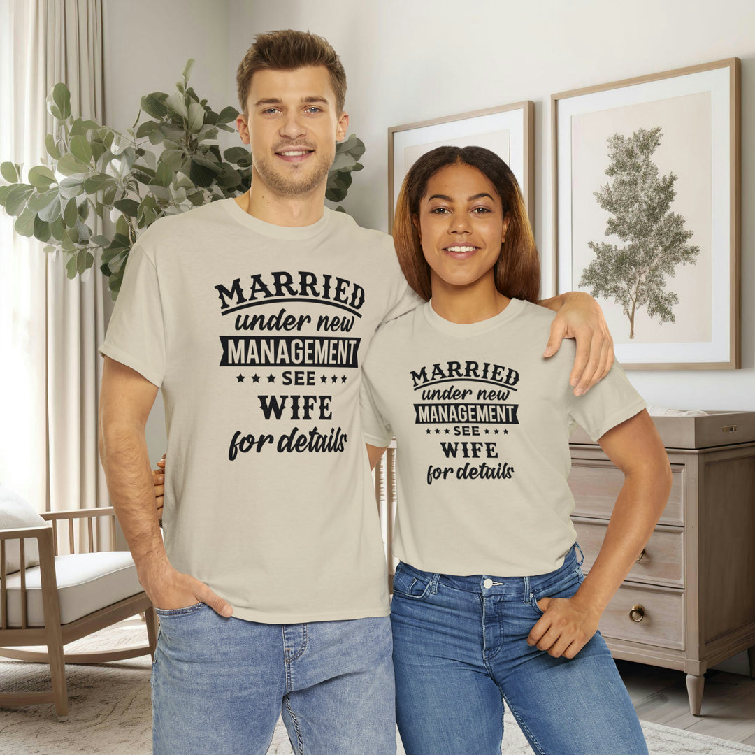Under New Management Just Married T-Shirt Under New Management Just Married T-Shirt