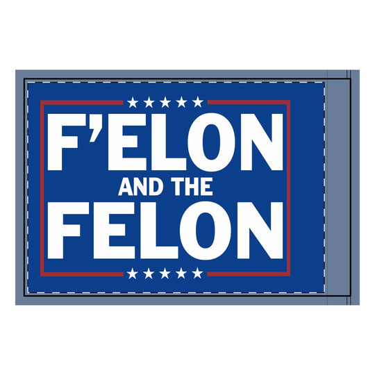 Double-Sided Flag: F'Elon and the Felon – Bold Political Statement Decor