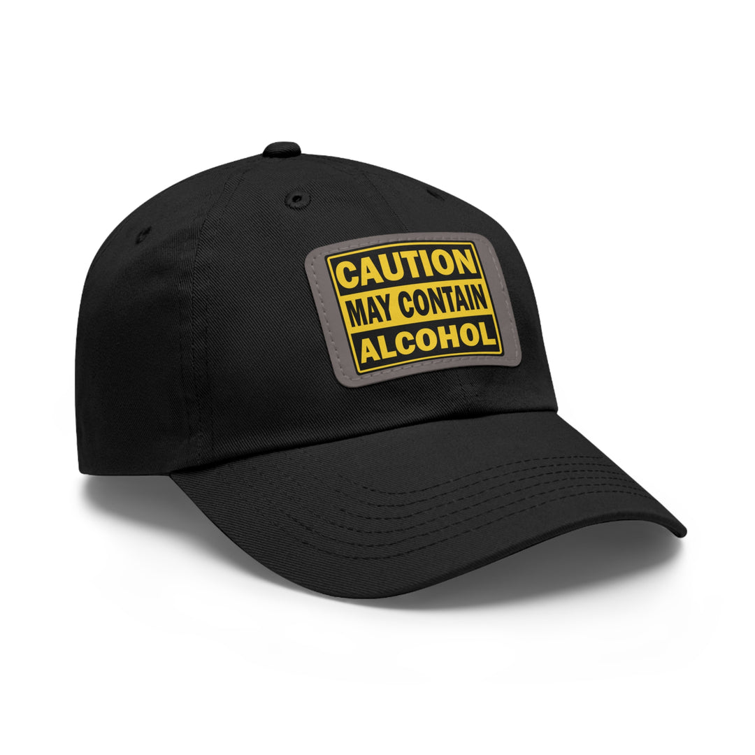 Caution May Contain Alcohol Hat with Leather Patch