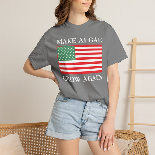 Make Algae Grow Again T-Shirt