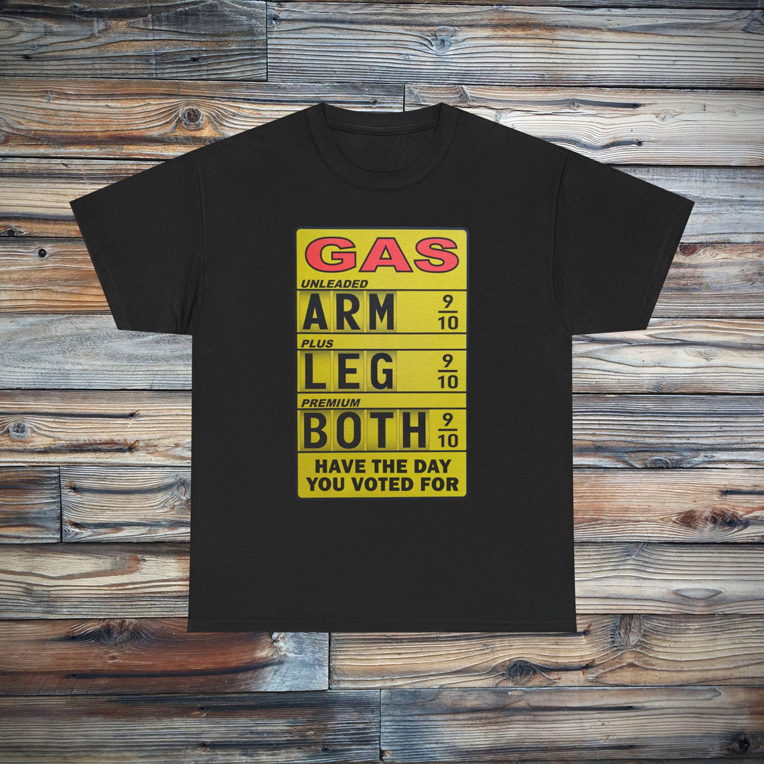 Have The Day You Voted For T-Shirt