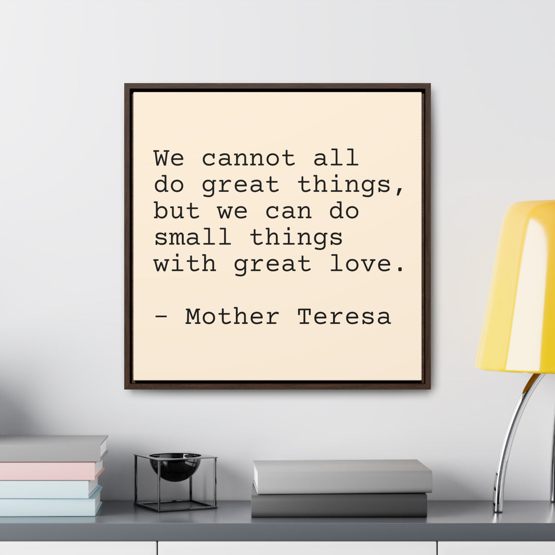 Famous Quote Prints - Framed Canvas