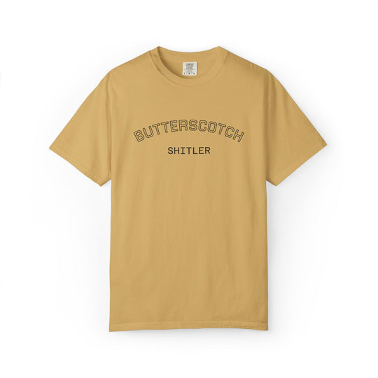 Butterscotch Shitler T-Shirt | Anti-Trump Anti-MAGA 2026 Election Blue Wave Tee Shirt
