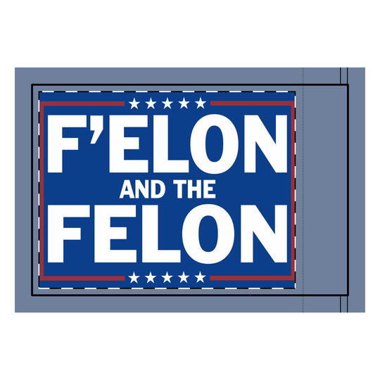 Double-Sided Flag: F'Elon and the Felon – Bold Political Statement Decor