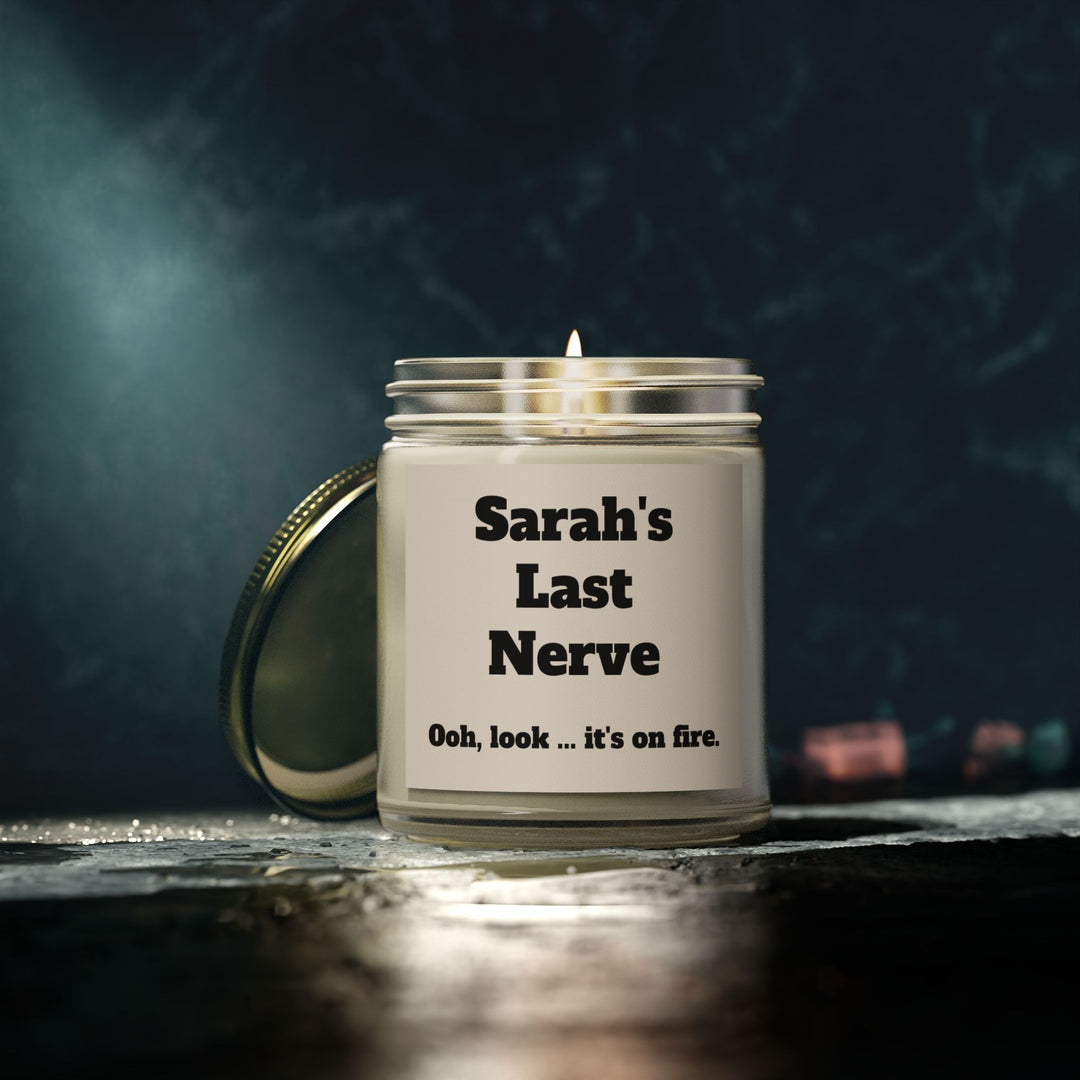 Custom "Last Nerve" Candle - Personalized Funny Candle Gift