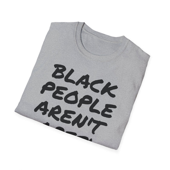 Black People Aren't Apes T-Shirt