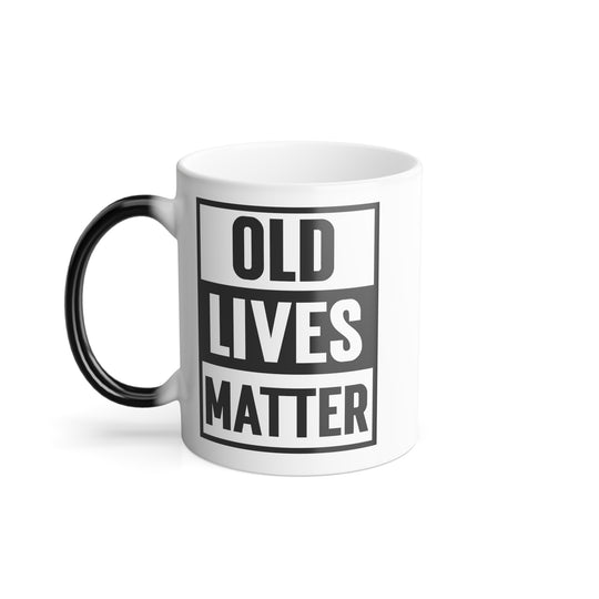 Old Lives Matter Color Morphing Mug