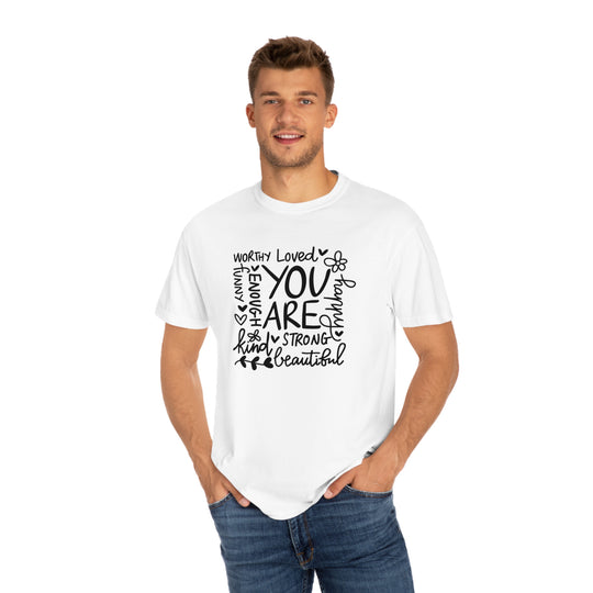 You Are Loved Unisex Garment-Dyed T-shirt