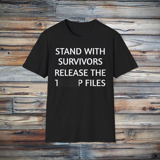 Stand With Survivors Release The [Redacted] Files T-Shirt | Activist Survivor Tee