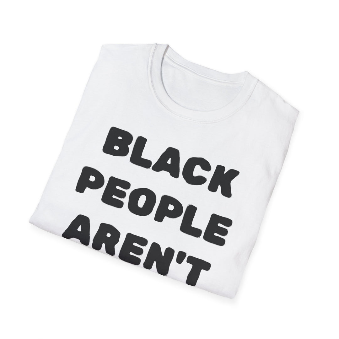 Black People Aren't Apes T-Shirt