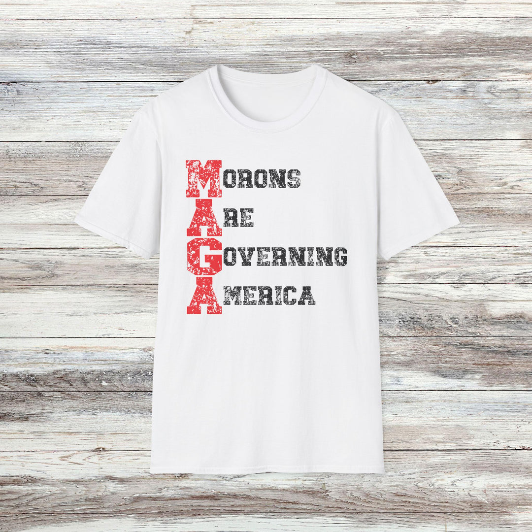 Morons Are Governing America T-Shirt