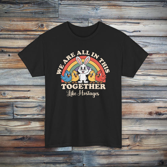 All in This Together T-Shirt