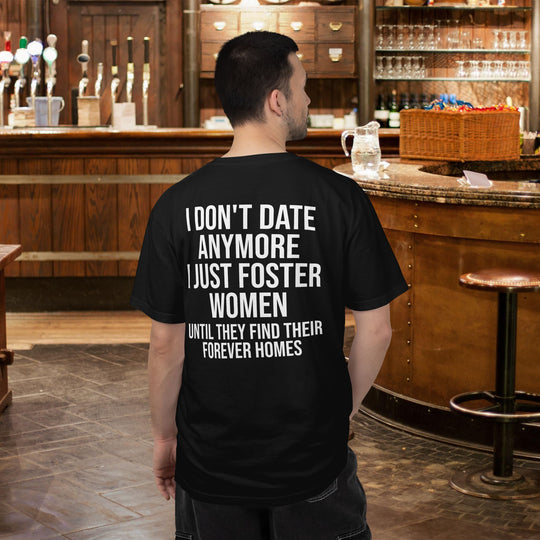 Funny Foster Papa T-Shirt - I Don&