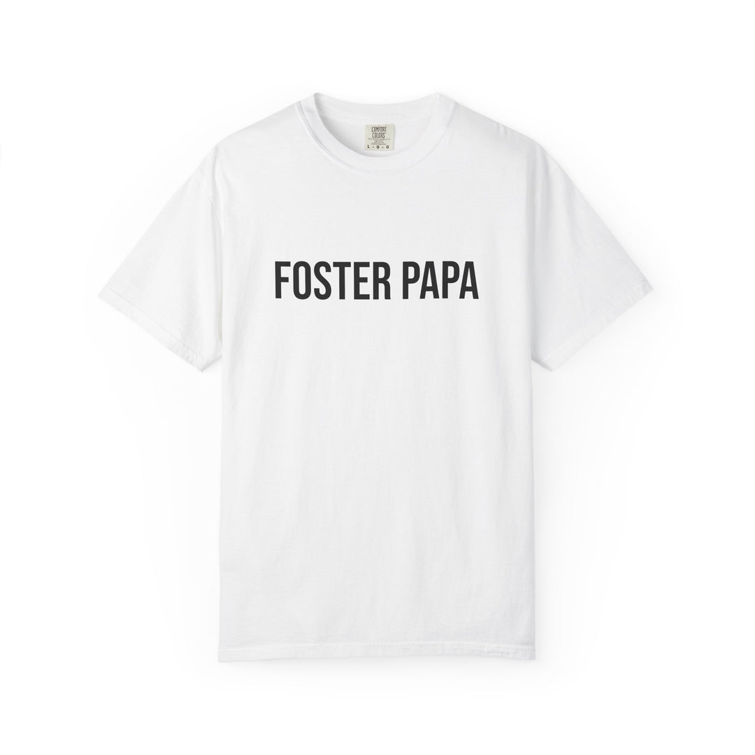 Funny Foster Papa T-Shirt - I Don&