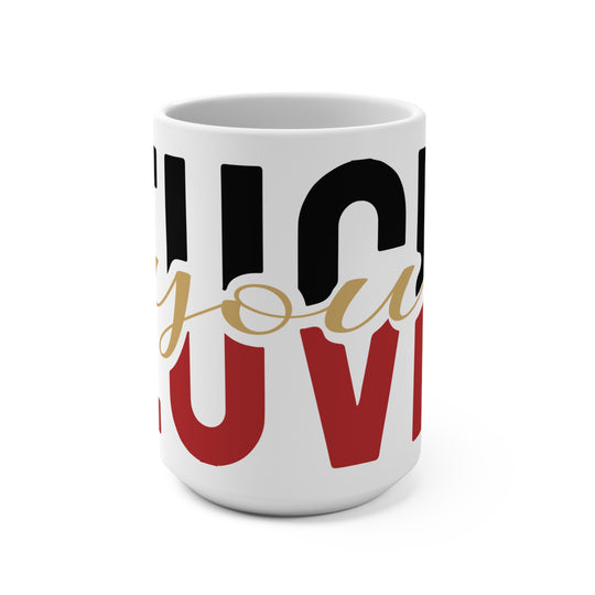 Funny Love Christmas Mug 15oz | FULU Holiday Coffee Cup
