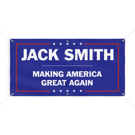 Jack Smith Making America Great Again - Vinyl Banner