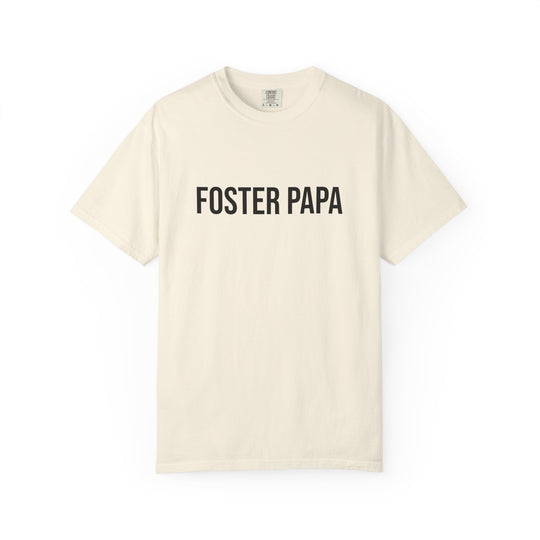 Funny Foster Papa T-Shirt - I Don&