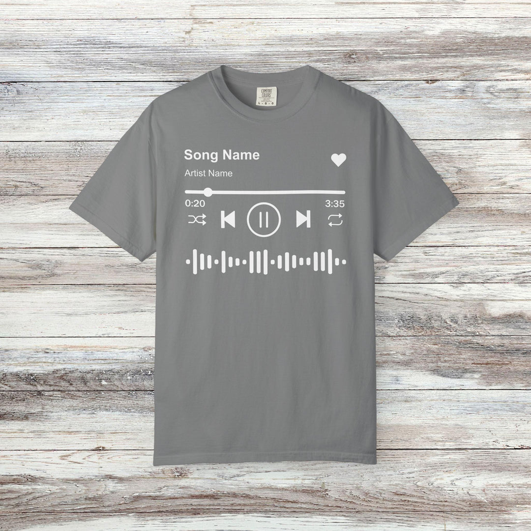 Custom Song Name Comfort Colors® Shirt | Personalized Favorite Song Tee