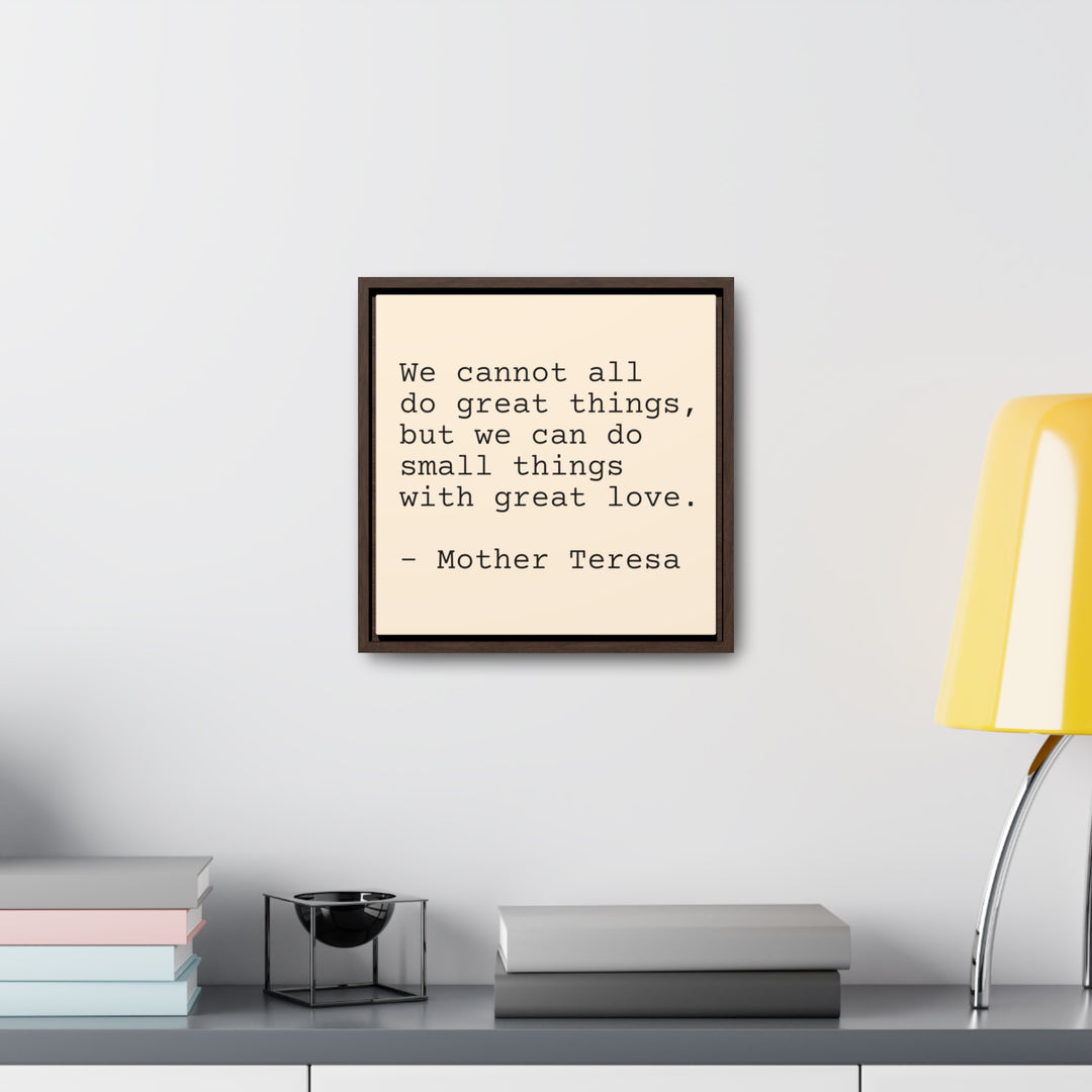 Famous Quote Prints - Framed Canvas
