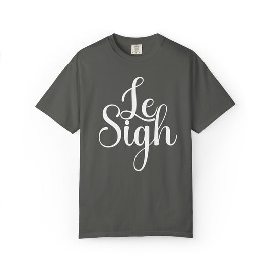 Le Sigh Relaxed Comfort Colors® T-Shirt | Premium Soft Cotton Tee with Script Lettering