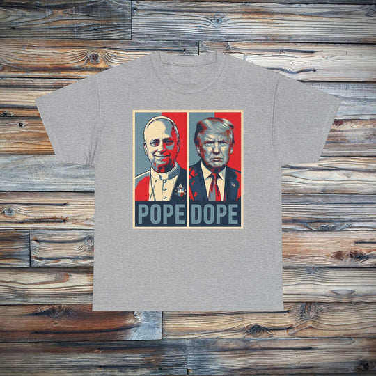 The Pope vs. The Dope T-Shirt | Anti-Trump Anti-MAGA Statement Graphic Tee