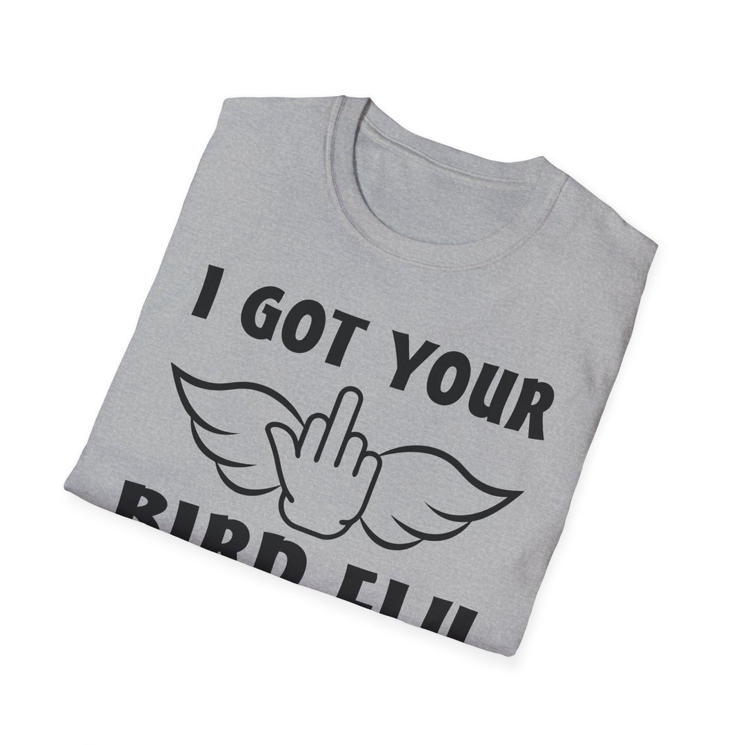 Trendy "I Got Your Bird Flu" Graphic Tee