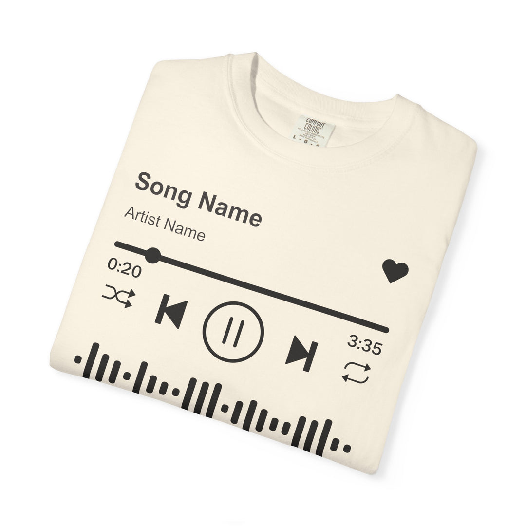 Custom Song Name Comfort Colors® Shirt | Personalized Favorite Song Tee