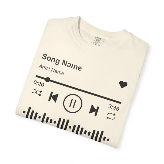Custom Song Name Comfort Colors® Shirt | Personalized Favorite Song Tee