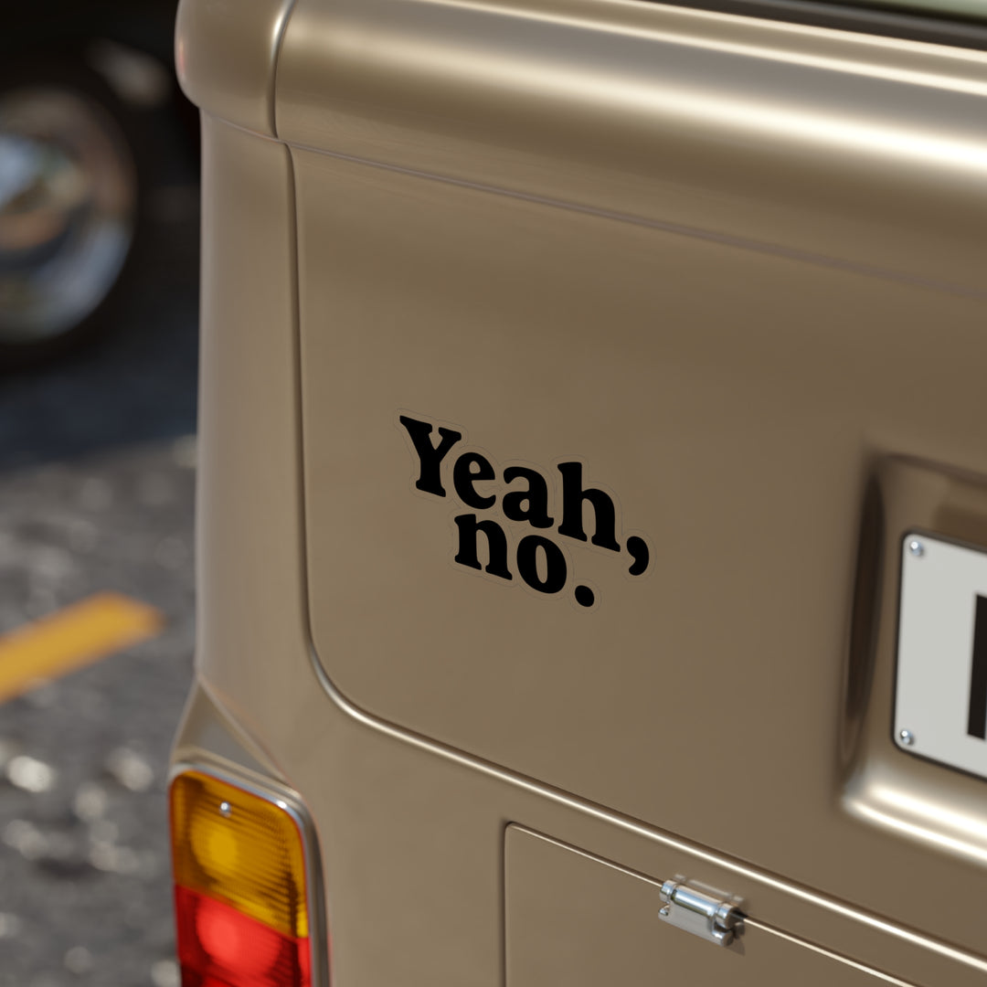 Yeah, No. Funny Stickers Transparent Outdoor Stickers