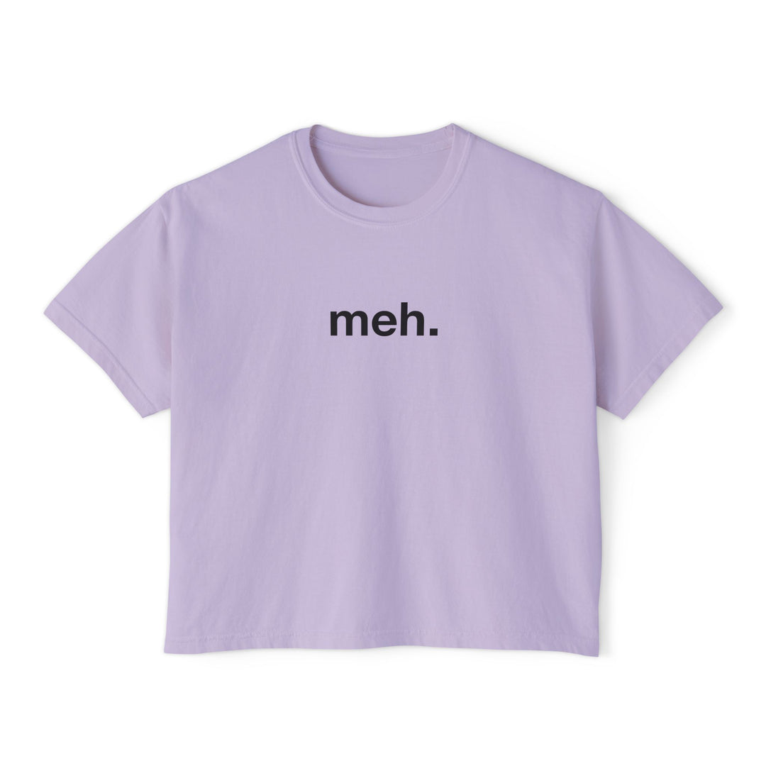 meh. Graphic Tee | Trendy Funny Women&