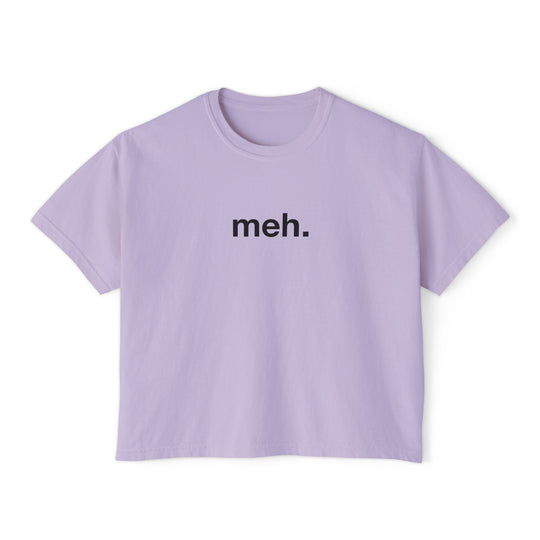 meh. Graphic Tee | Trendy Funny Women&