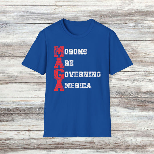 Morons Are Governing America T-Shirt