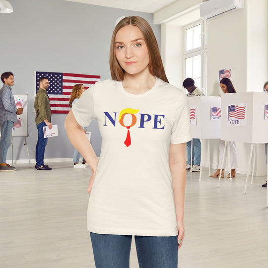 Nope Anti-Trump Political T-Shirt - Vote for Democrats in 2026 Election Unisex Jersey Short Sleeve Tee